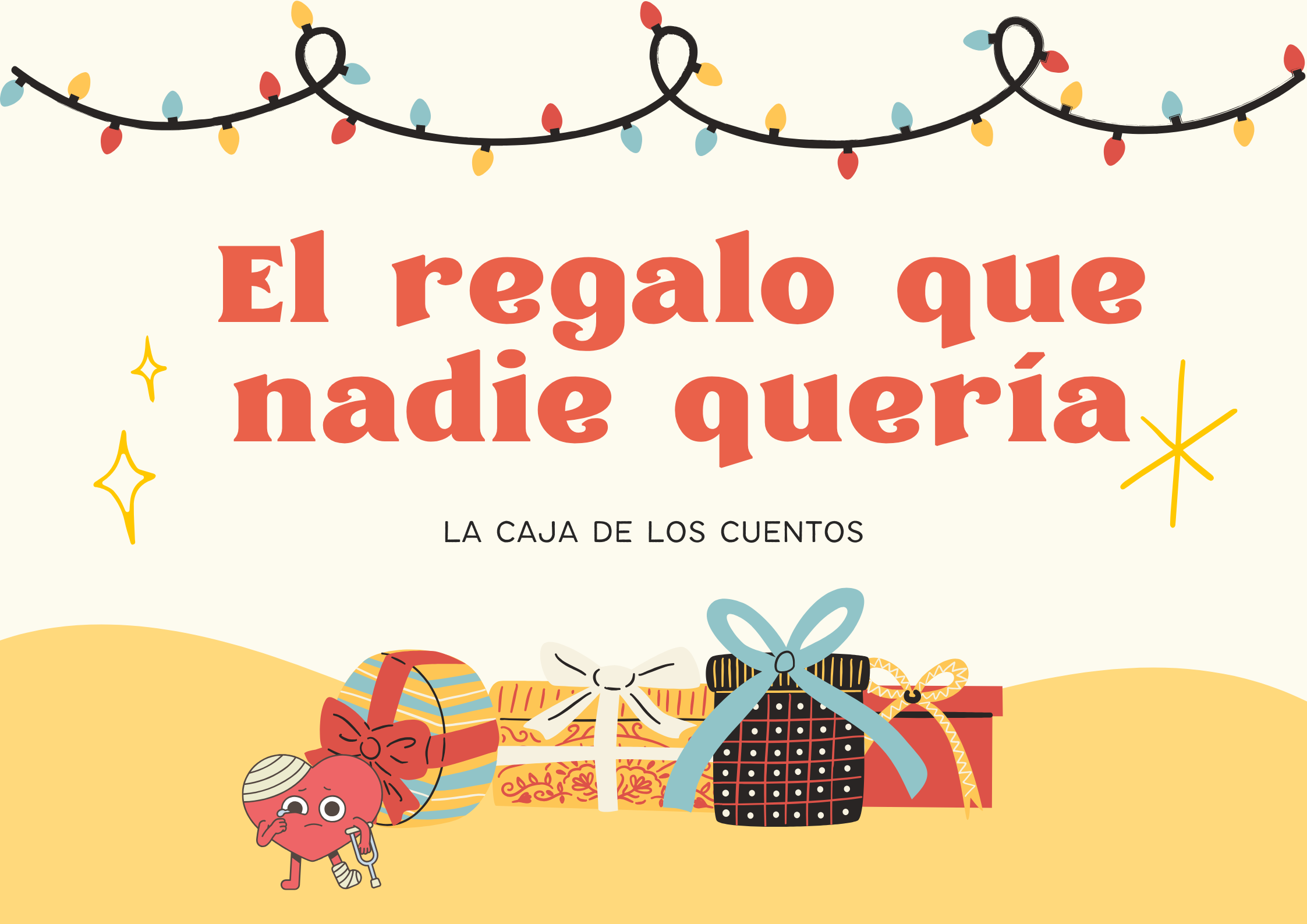 La caja de cuentos presenta El regalo que nadie quera