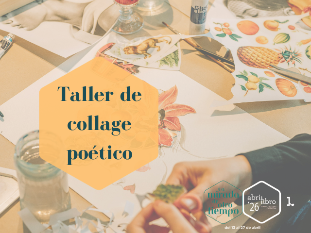 ABRIRLIBRO: Taller de collage po�tico