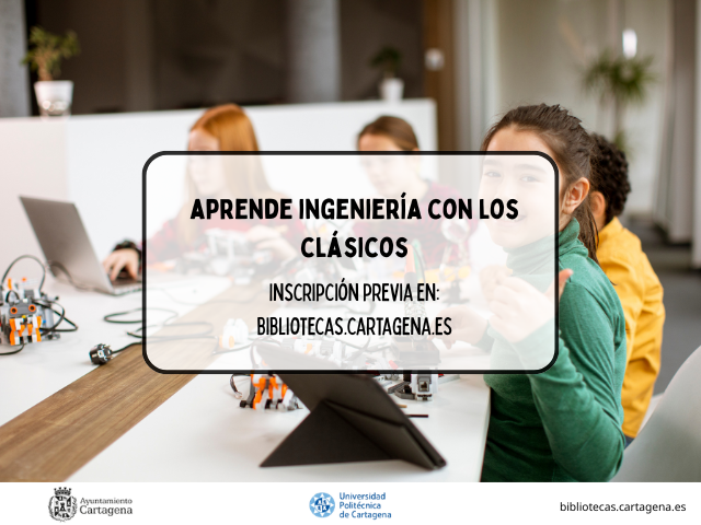 TALLER INFANTIL  Ingenioteca: Aprende Ingenier�a con los cl�sicos