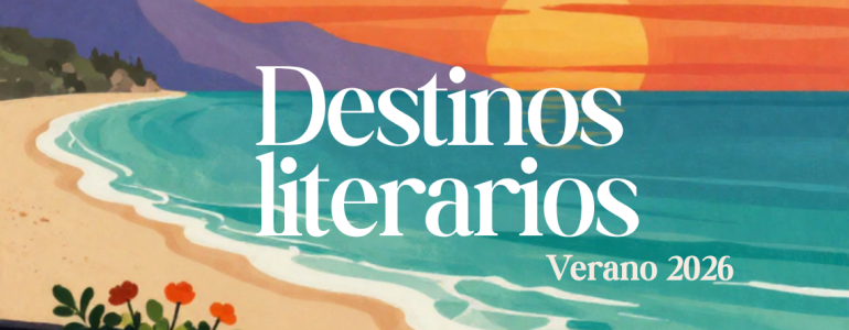 Destinos literarios actualidad